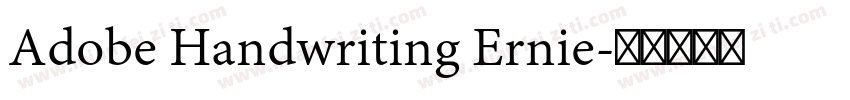 Adobe Handwriting Ernie字体转换